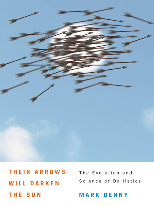 Title details for Their Arrows Will Darken the Sun by Mark Denny - Available